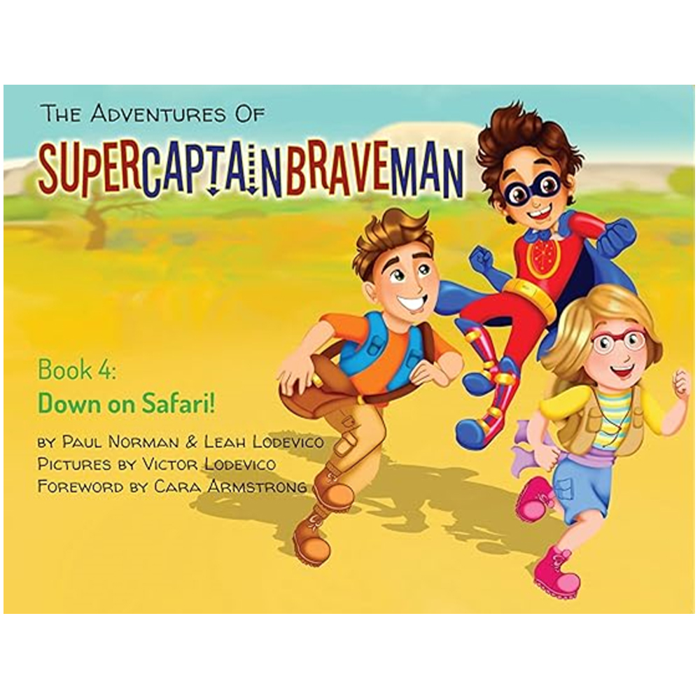 The Adventures of Super Captain Brave Man, Book 4: Down on Safari by Paul Norman and Leah Ledevico
